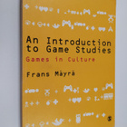 Frans Ma??yra? : An introduction to games studies games i... - pikkukuva 1