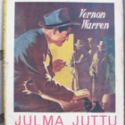 Vernon Warren: Julma juttu, Nide 1953. 128 s. - pikkukuva 1