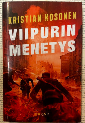 Kristian Kosonen - Viipurin menetys (sid.)