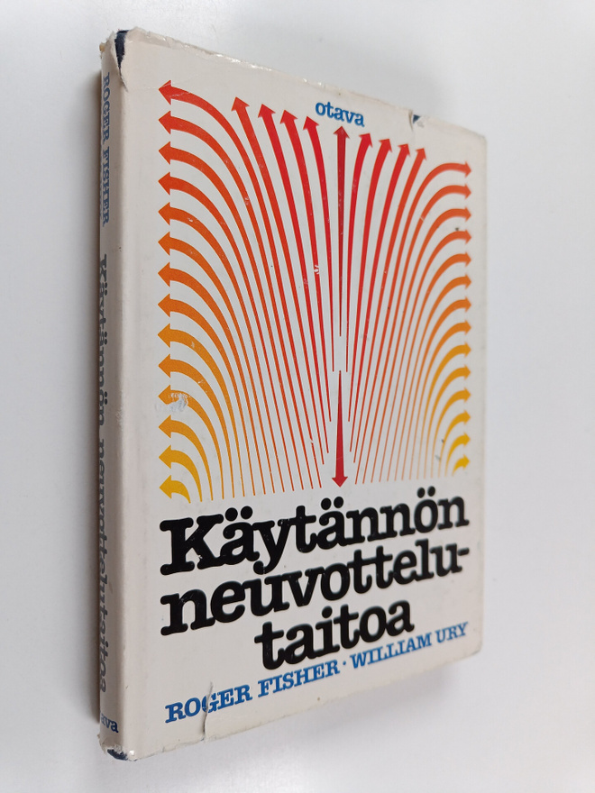 William Ury ym. : Käytännön neuvottelutaitoa