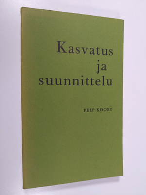 Peep Koort : Kasvatus ja suunnittelu