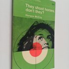 Horace McCoy : They shoot horses, don't they? - pikkukuva 1