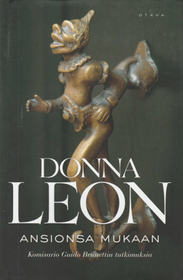 Donna Leon: Ansionsa mukaan
