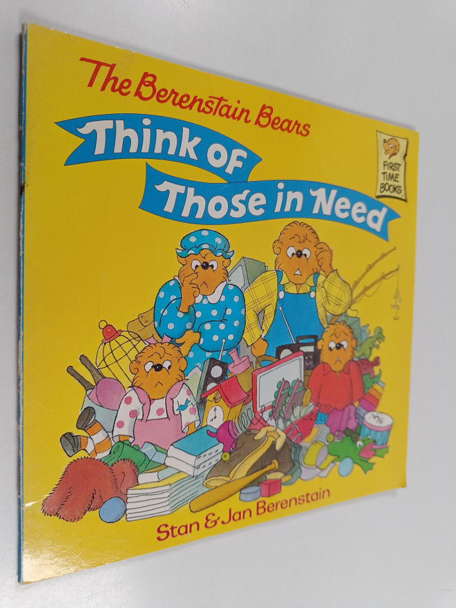 Stan Berenstain ym. : The berenstain bears think of those...