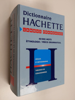 Hachette dictionnaire de la langue francaise