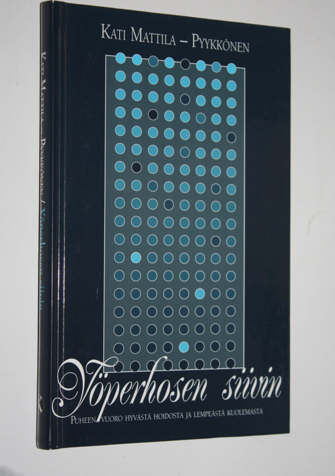 Kati Mattila-Pyykkönen : Yöperhosen siivin : puheenvuoro ...