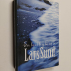Lars Sund : En lycklig liten ö : roman (signeerattu, teki... - pikkukuva 1