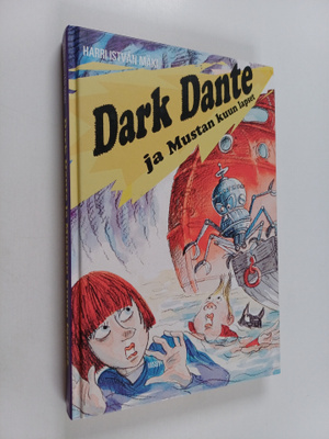 Harri Istvan Mäki : Dark Dante ja Mustan kuun lapset