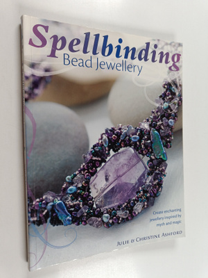Julie Ashford : Spellbinding bead jewellery