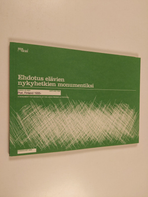 Ehdotus elävien nykyhetkien monumentiksi