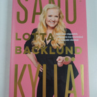 Lotta Backlund : Sano kyllä! : miten saada reippaudella s... - pikkukuva 1