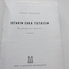 Jotain ehkä tietäisin...kirja - pikkukuva 3