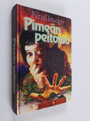Nina Bawden : Pimeän peitossa