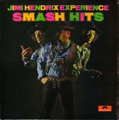 Jimi Hendrix Experience – Smash Hits