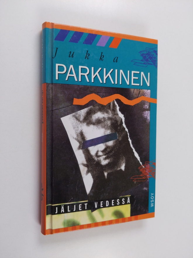 Jukka Parkkinen : Jäljet vedessä