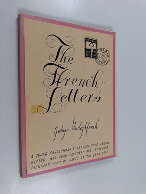Dorgan Rushton : The Ffrench Letters