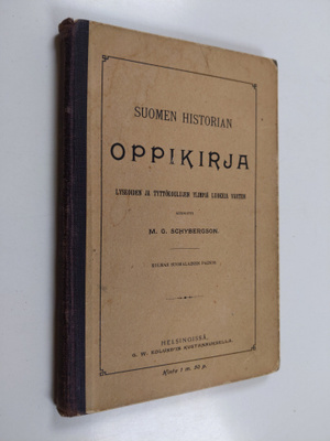 M. G. Schybergson ym. : Suomen historian oppikirja lyseoi...