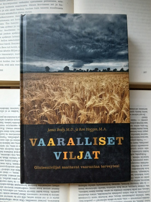 Vaaralliset viljat: Gluteeniviljat saattavat vaarantaa...