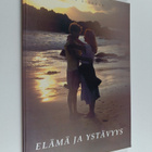 Pekka Kivekäs : Elämä ja ystävyys (signeerattu, tekijän o... - pikkukuva 1