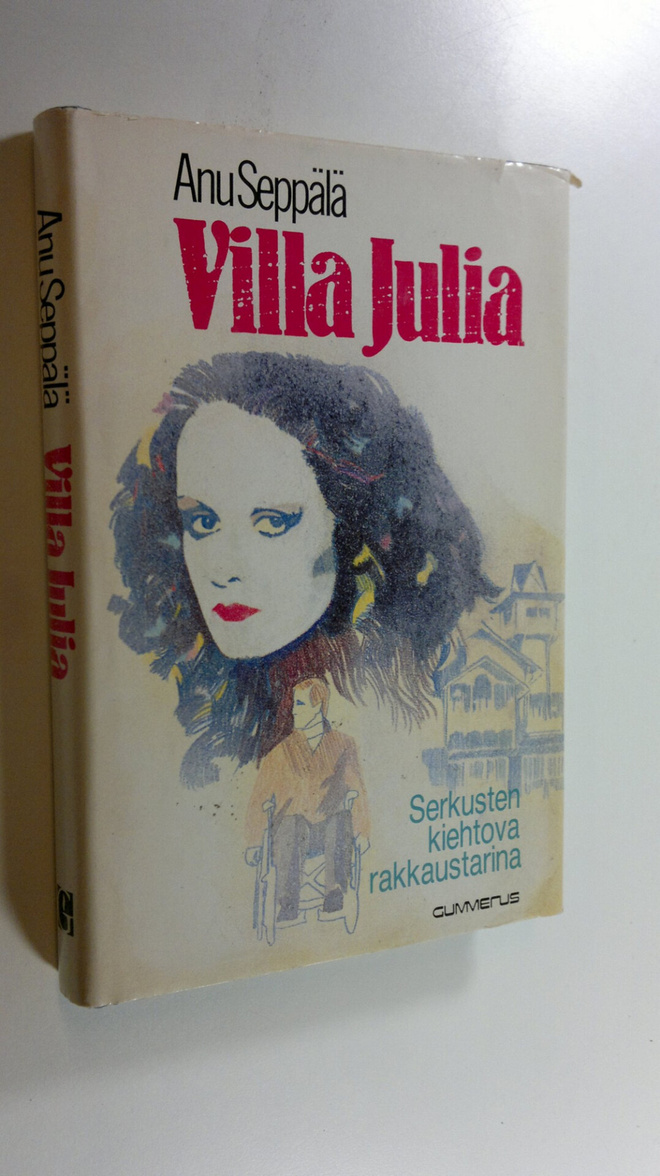 Anu Seppälä : Villa Julia