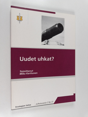 Uudet uhkat?