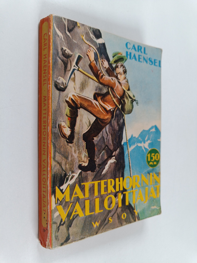 Carl Haensel : Matterhornin valloittajat