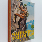 Carl Haensel : Matterhornin valloittajat - pikkukuva 1