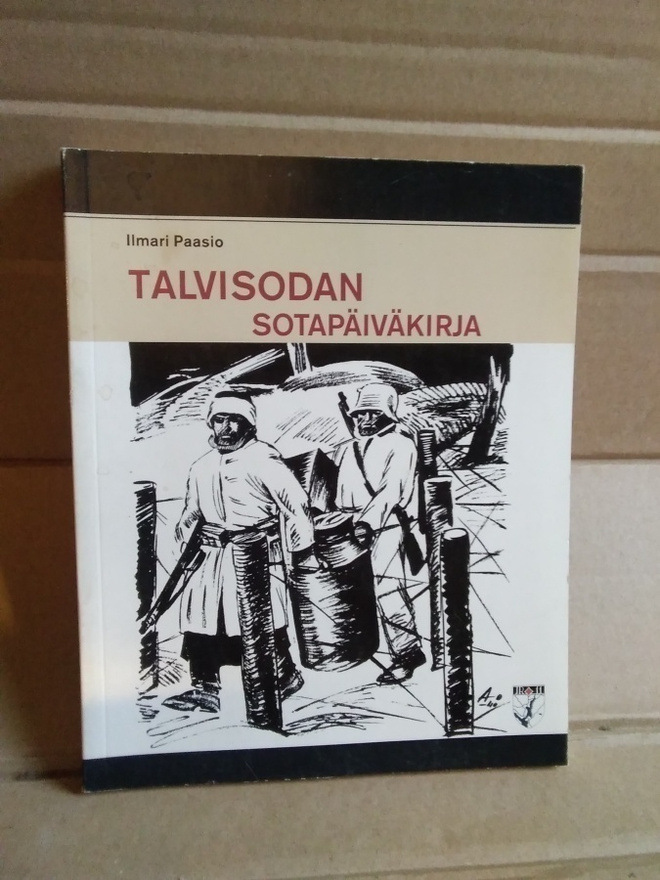 Ilmari Paasio: Talvisodan sotapäiväkirja