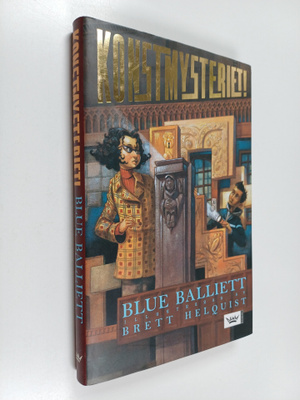 Blue Balliett : Konstmysteriet!