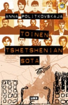 Anna Politkovskaja - Toinen Tshetshenian sota