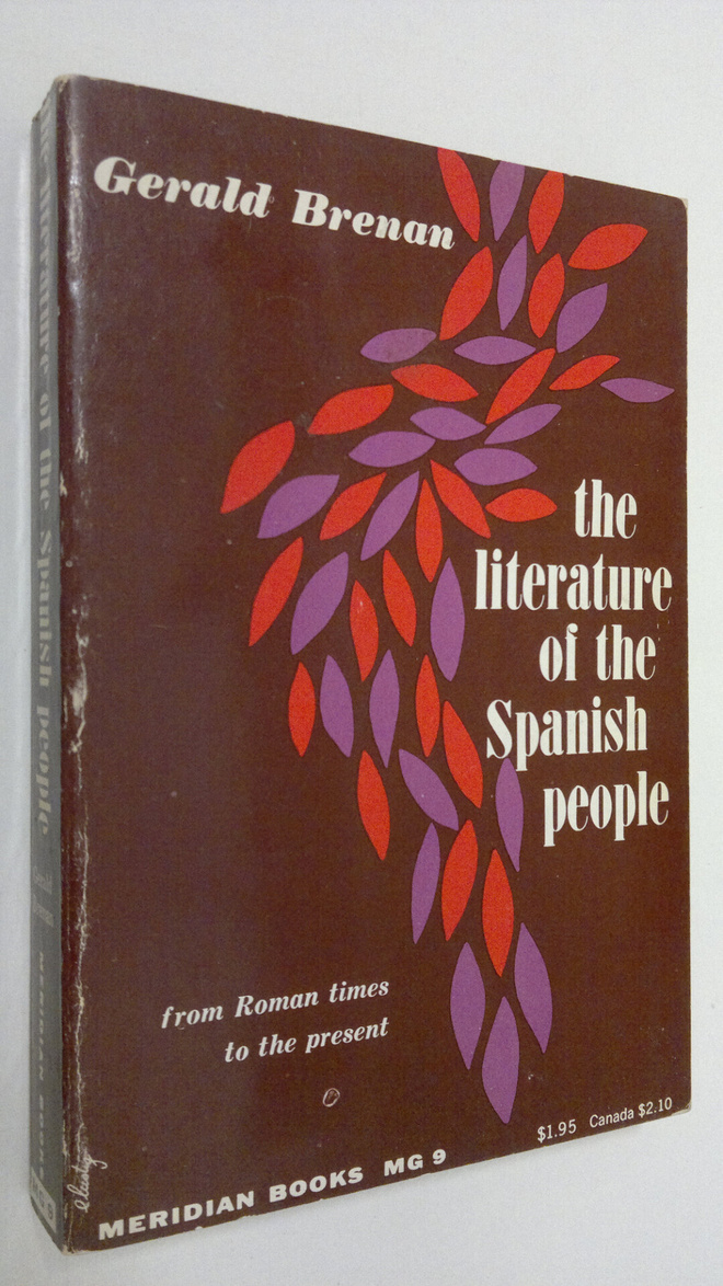 Gerald Brenan : The literature of the Spanish people