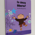 Gunilla Bergström : Co cieszy Alberta? - pikkukuva 1