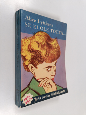 Alice Lyttkens : Se ei ole totta
