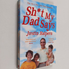 Justin Halpern : Sh*t my dad says - pikkukuva 1