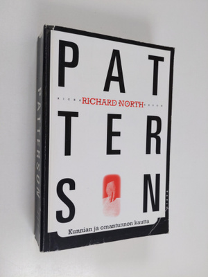 Richard North Patterson : Kunnian ja omantunnon kautta