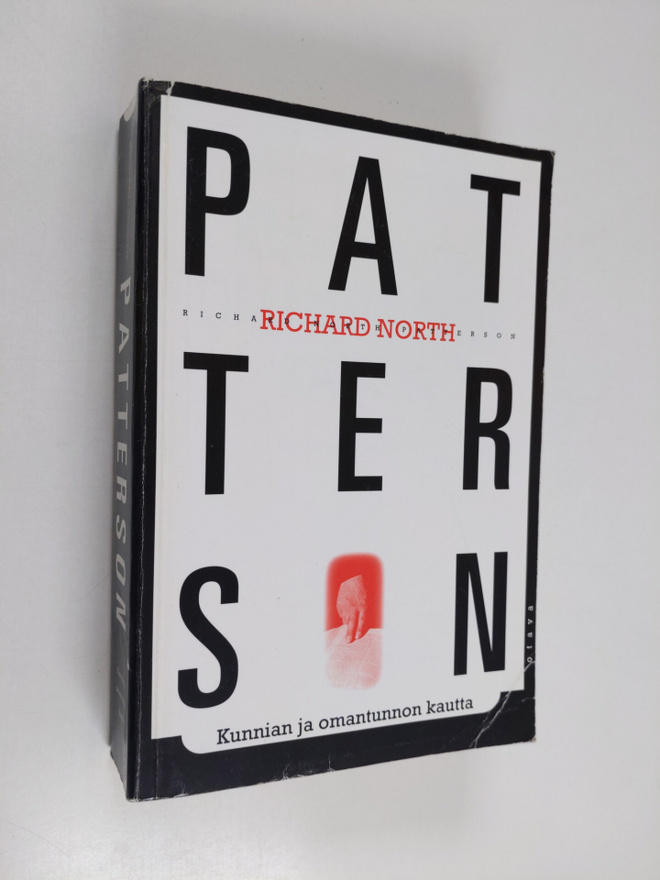 Richard North Patterson : Kunnian ja omantunnon kautta
