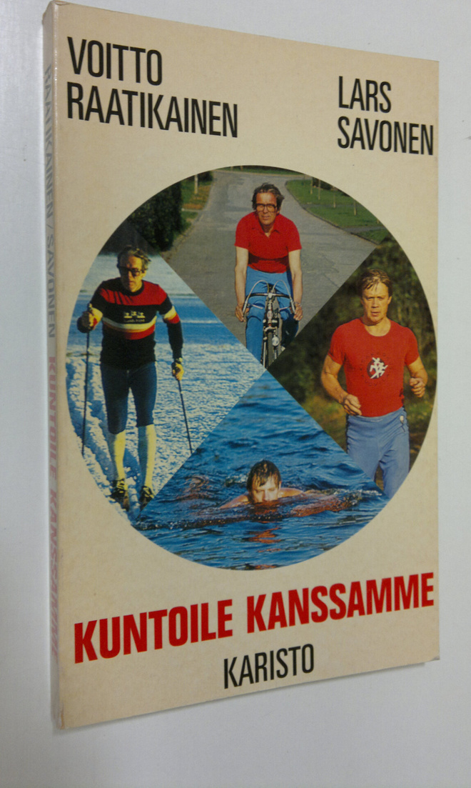 Voitto Raatikainen : Kuntoile kanssamme (signeerattu)