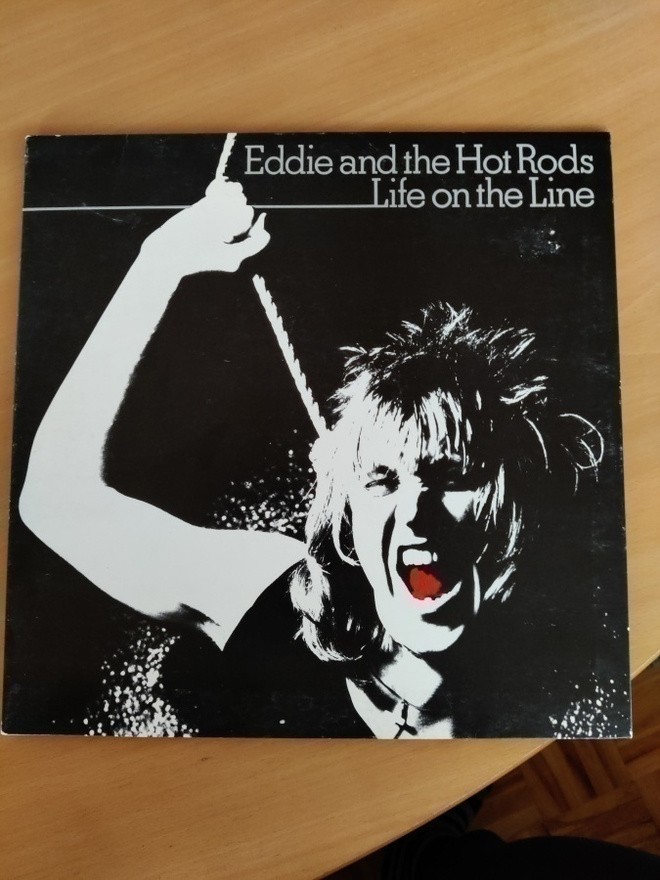 Eddie and The Hot Rods Life on The Line  LP