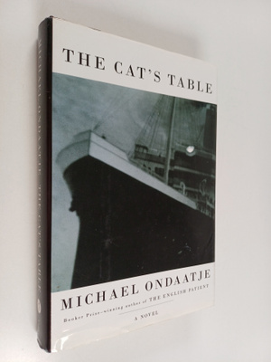 Michael Ondaatje : The cat's table