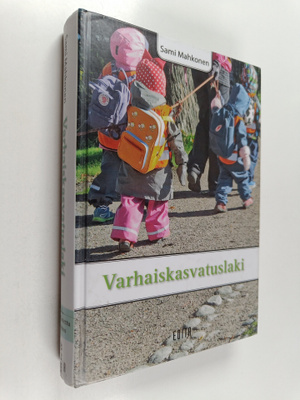 Sami Mahkonen : Varhaiskasvatuslaki