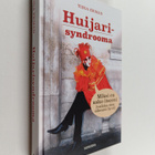 Tiina Ekman : Huijarisyndrooma : miksi en usko itseeni? (... - pikkukuva 1