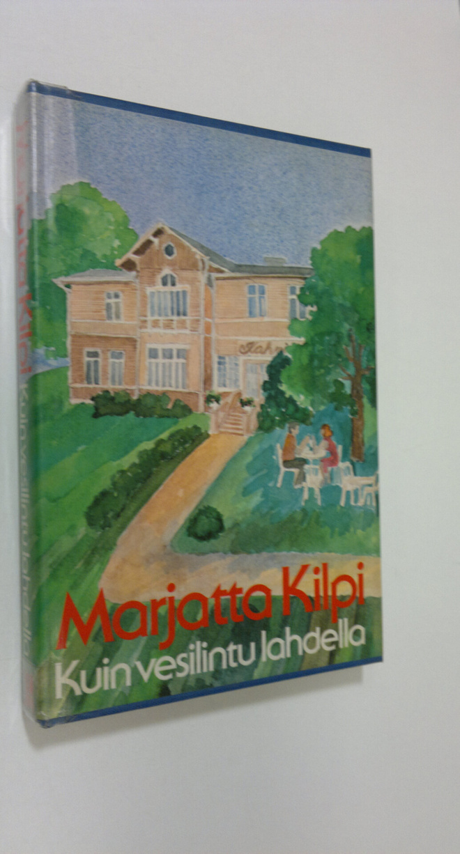 Marjatta Kilpi : Kuin vesilintu lahdella