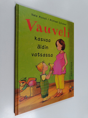 Nele Moost : Vauveli kasvaa äidin vatsassa