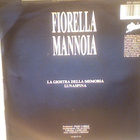FIORELLA MANNOIA :: LA GIOSTRA DELLA MEMORIA :: VINYYLI 7" - pikkukuva 2