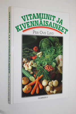 Per Ove Lind : Vitamiinit ja kivennäisaineet