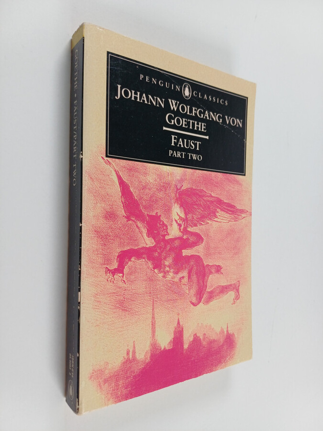 Johann Wolfgang von Goethe : Faust Part 2