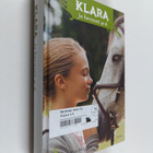 Pia Hagmar : Klara ja hevoset 4-6 - pikkukuva 1
