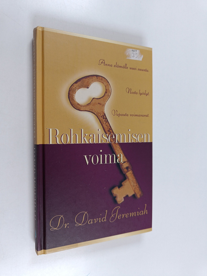 David Jeremiah : Rohkaisemisen voima