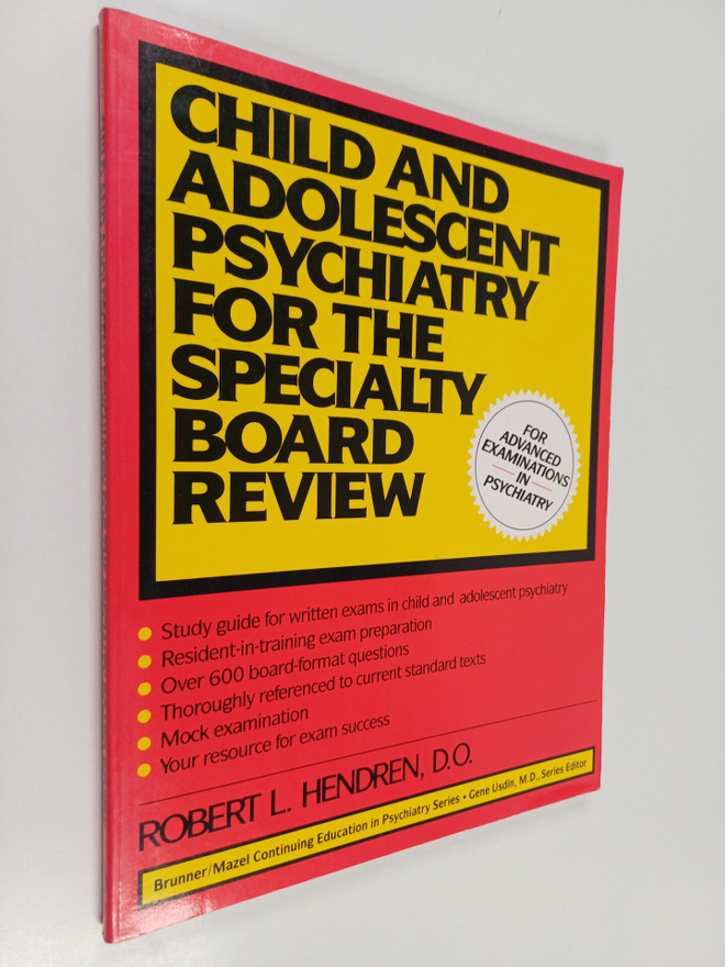 Robert L. Hendren : Child and Adolescent Psychiatry for t...