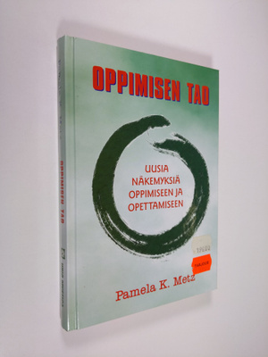 Pamela K. Metz : Oppimisen Tao